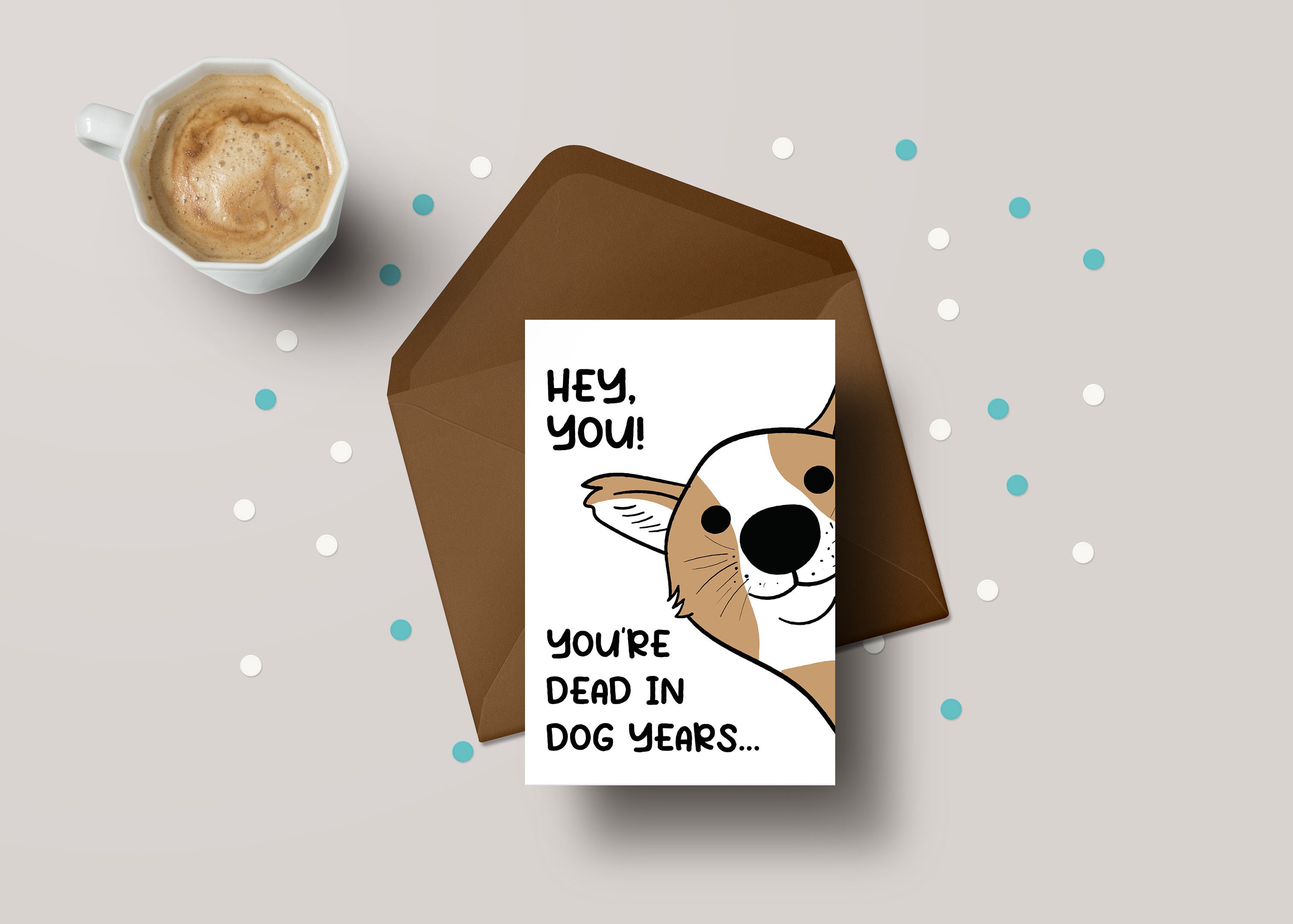Funny Birthday Card - Dead In Dog Years Rude Age Old Greeting
