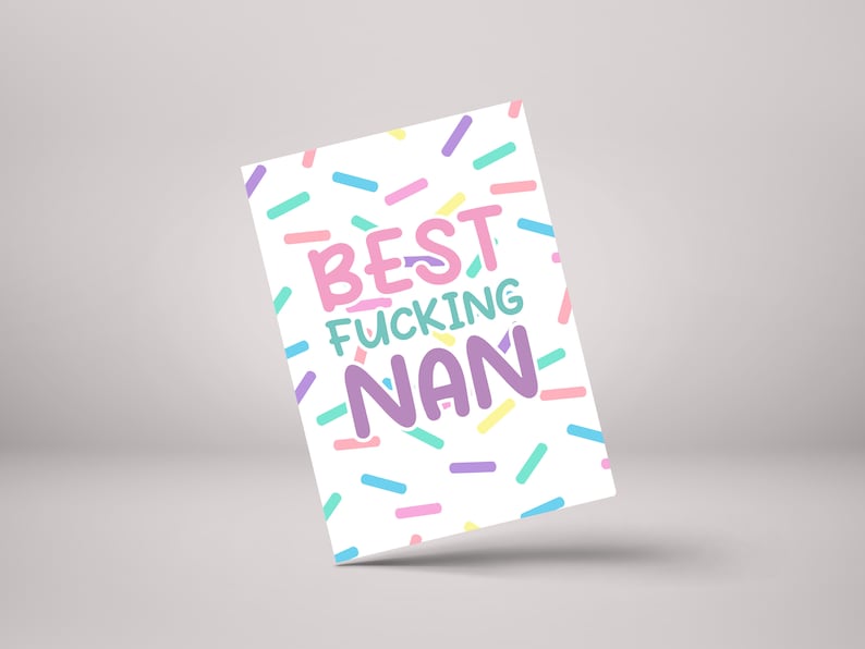 Best F*cking Nan - Funny Mother's Day Greeting Card