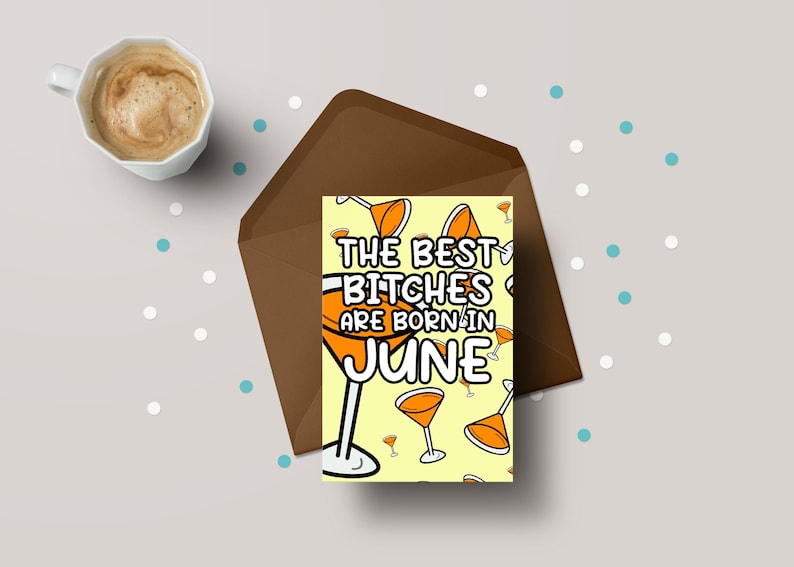 Funny July Birthday Card - Personalised for Best Bitches