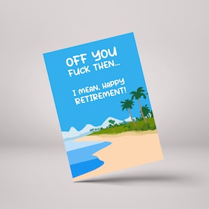 Alors, non, bonne retraite ! - Carte de voeux de retraite grossière / amusante - GC113