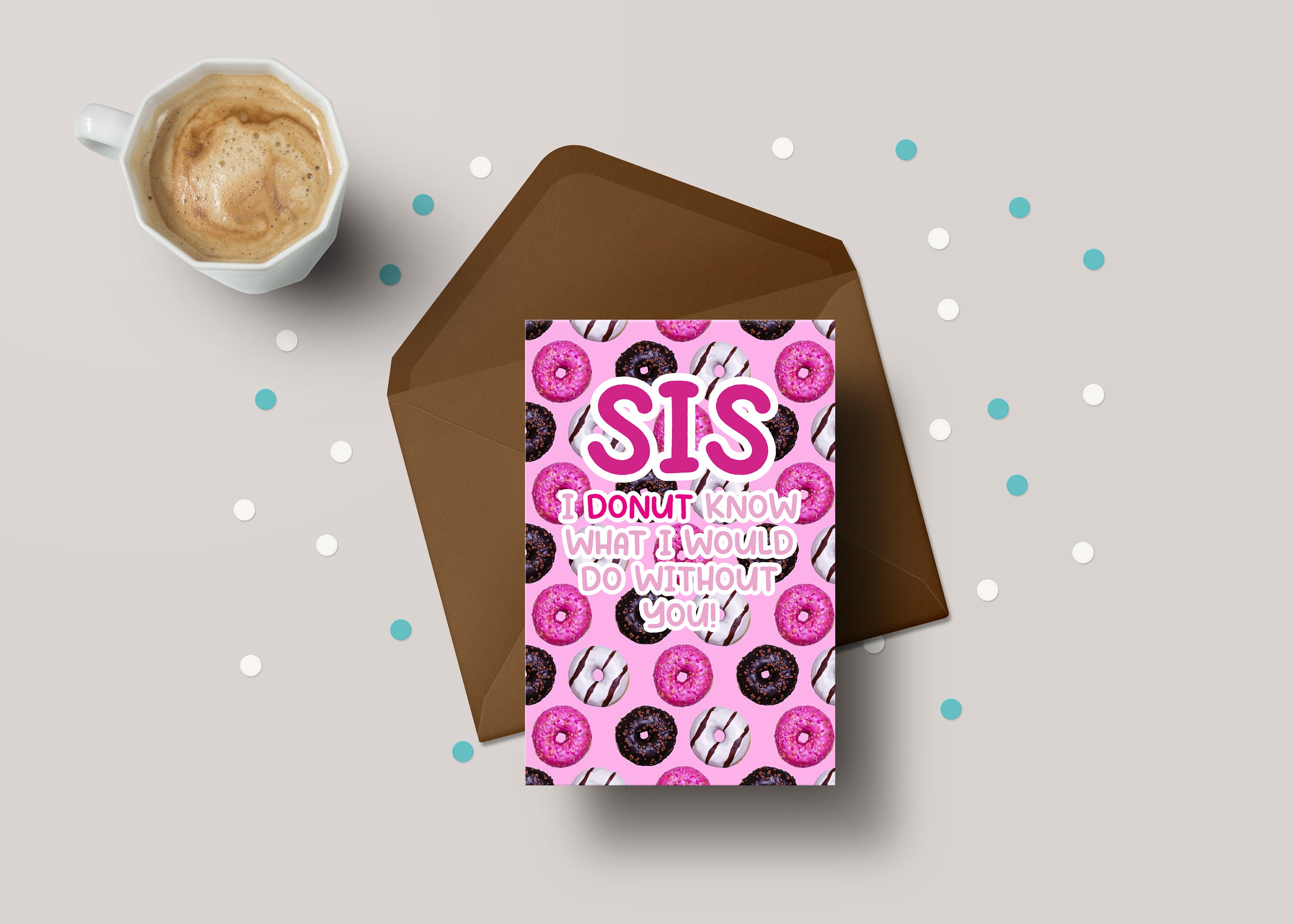 Funny Sister Card - Personalised Donut Pun Birthday Card for Sister