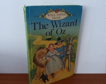 The Wizard of Oz by L Frank Baum