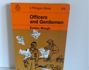 Officers and Gentlemen by Evelyn Waugh