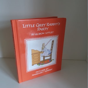 Little Grey Rabbit's Party by Alison Uttley image 1