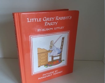 Little Grey Rabbit's Party by Alison Uttley