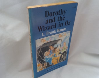 Dorothy and the Wizard in Oz by L Frank Baum