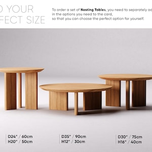 May include: Three wooden nesting tables with rounded tops and rectangular legs. The tables vary in size, with dimensions of D24"/60cm, D35"/90cm, and D30"/75cm. The text "FIND YOUR PERFECT SIZE" is at the top.