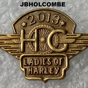 2013 Harley Davidson Owners Group HOG LOH Ladies of Harley Pin..