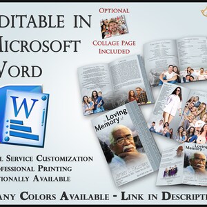 May include: A blue and white Microsoft Word icon with the text "Editable in Microsoft Word" above it. The image also shows a sample memorial booklet with the text "Loving Memory of" and a photo of a man. The text "Full Service Customization Professional Printing Optionally Available" is below the icon. The text "Many Colours Available - Link in Description" is at the bottom of the image.