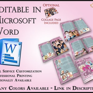 May include: A pink brochure with photos and text, including the words "EDITABLE IN MICROSOFT WORD." The brochure features a collage page and is customizable. The text also mentions "FULL SERVICE CUSTOMIZATION" and "MANY COLORS AVAILABLE."