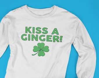 Kiss a Ginger T-Shirt: St. Patrick's Day Unisex Tee