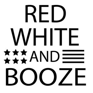 Red White and Booze SVG - 4 juillet