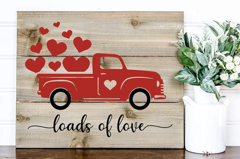 Loads of Love SVG / PNG - Valentine's Day Truck - Etsy