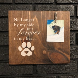 Forever in my heart, pet memorial w/photo hanger