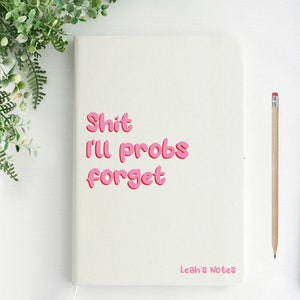 Merde que j'oublierai - bloc-notes personnalisé pour ordinateur portable - similicuir blanc ou noir - cadeau de bureau amusant - rose