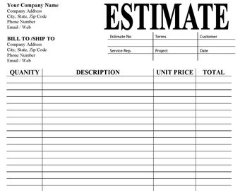 May include: A blank estimate form with the word "ESTIMATE" in bold at the top. The form includes fields for customer information, service details, quantity, description, unit price, total, and comments.