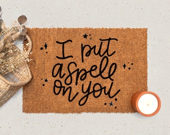 I Put a Spell on You | Welcome Mat | Witch Door Mat | Halloween Door Mat