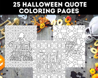 25 Halloween Quote Coloring Pages Bundle, Halloween Adult Coloring Book, Halloween Printables To Color, Halloween Sayings, Instant Download!