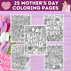 25 Printable Mother&#39;s Day Quotes Coloring Pages Bundle, Lovely Mothers Day Quotes On Beautiful Floral Backgrounds For Mom, Instant Download!