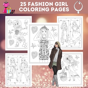 25 Mode Mädchen Malvorlagen Bundle, Fashionista Mädchen Ausdrucke, Mode Malbuch, Färbung Für Mode Liebhaber, Sofort Download!