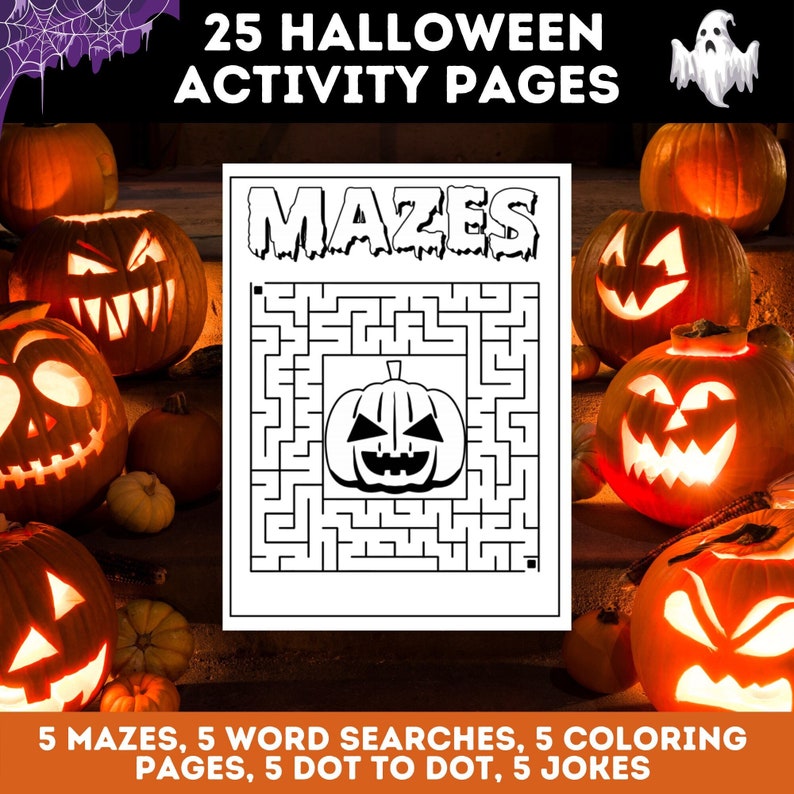 May include: A printable Halloween activity pack with 25 pages featuring mazes, word searches, coloring pages, dot-to-dot puzzles, and jokes. The image shows a sample maze page with a pumpkin design.