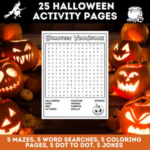 May include: A printable Halloween activity pack with 25 pages of mazes, word searches, coloring pages, dot-to-dot puzzles, and jokes. The image features a word search puzzle with the words "Halloween", "Howl", "Mist", "October", "Phantom", "Pranks", "Pumpkin", "Skulls", and "Spiders".
