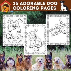 May include: A set of 25 printable coloring pages featuring adorable dogs. The pages are black and white and feature a variety of dog breeds. The title of the set is "25 Adorable Dog Coloring Pages".