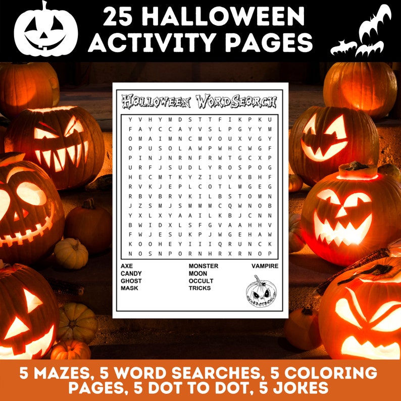 May include: A printable Halloween word search puzzle with a list of Halloween-themed words like "axe", "candy", "ghost", "monster", "moon", "occult", "tricks", and "vampire". The puzzle is surrounded by images of jack-o'-lanterns.
