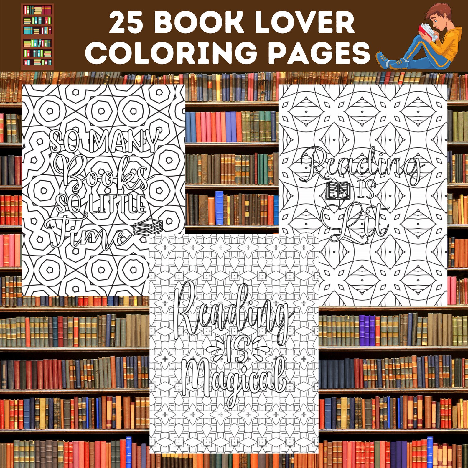 25 Book Lover Coloring Pages Bundle, I Love to Read Books Printable