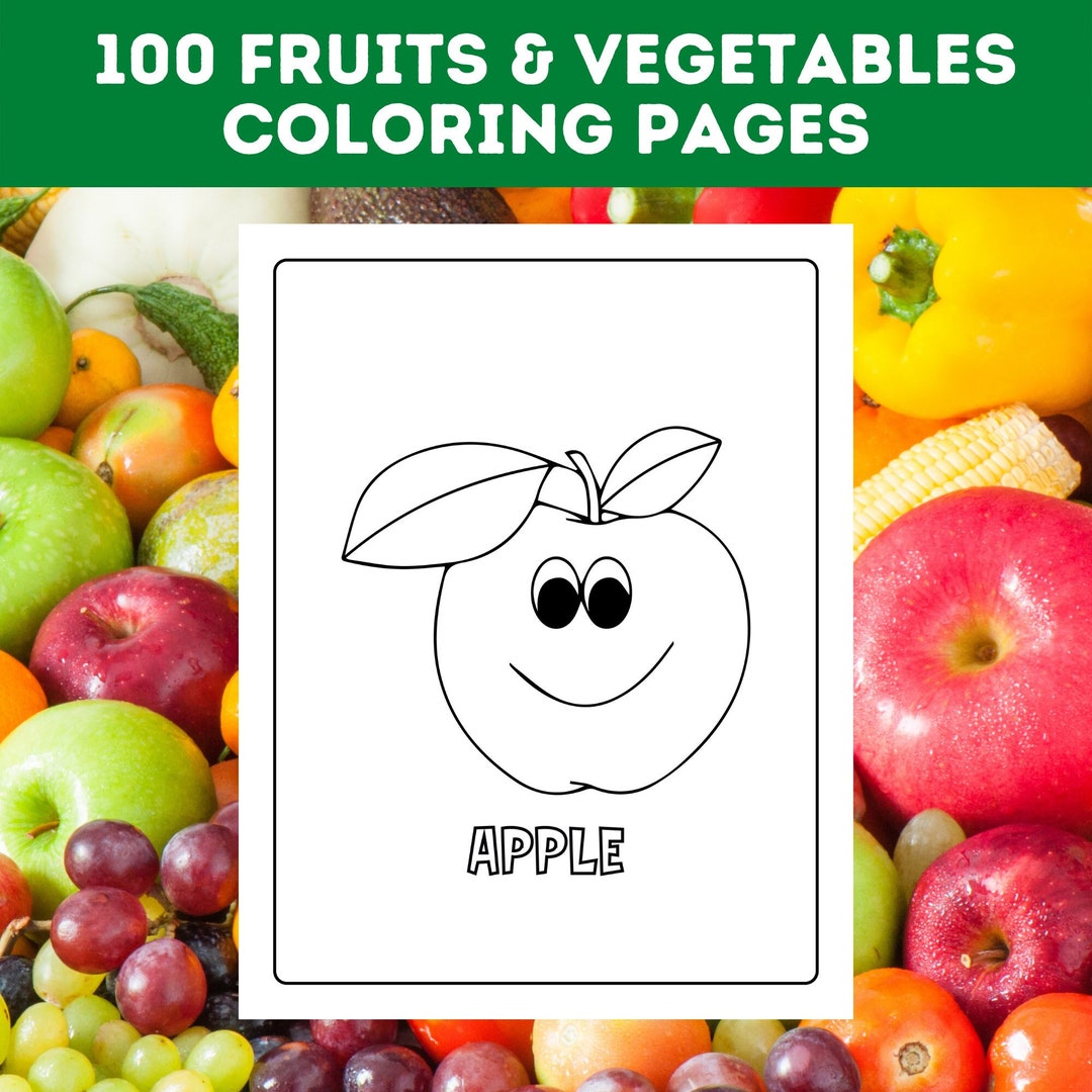 100 Fruits & Vegetables Coloring Pages Bundle, Fruits and Vegetables ...