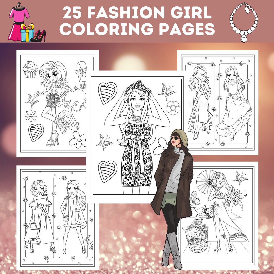 25 Fashion Girl Coloring Pages Bundle, Fashionista Girl Printables