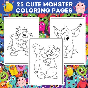 May include: Three black and white coloring pages with monster illustrations. The pages show different monster designs, including one with a tongue sticking out. The text "25 Cute Monster Coloring Pages" is at the top of the image.