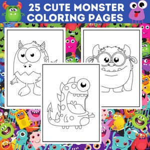 May include: A set of 25 Cute Monster Coloring Pages. The pages showcase different cartoon monster illustrations in black and white, designed for colouring. The title is in blue and white text at the top.