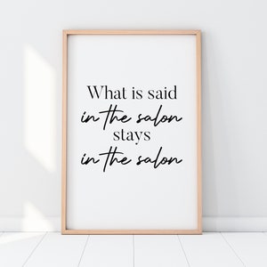 Nail Tech What Is Said In The Salon Wall Poster Print - Salon Decor - Beauty Room - Nail Technician Gift