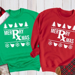 Merry RX Xmas Sweater | Pharmacy Christmas Sweatshirt | Pharmacist Holiday Crewneck | Gift For Pharmacist Shirt