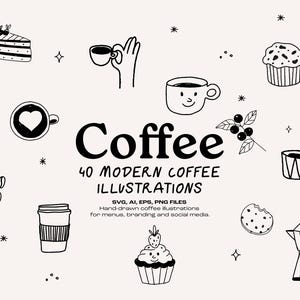 Könnte beinhalten: Schwarz-Weiß-Illustrationen zum Thema Kaffee, darunter ein Stück Kuchen, Kaffeetassen, Kaffeebohnen, ein Muffin, ein Keks und eine Kaffeemaschine. Das Wort "Coffee" ist fett gedruckt, darunter steht "40 MODERN COFFEE ILLUSTRATIONS".