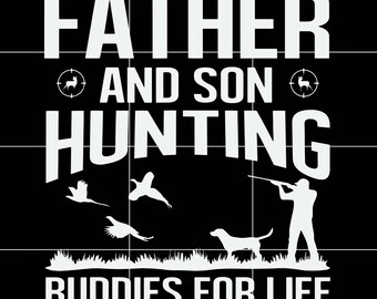 Download Father Son Hunting Svg Etsy