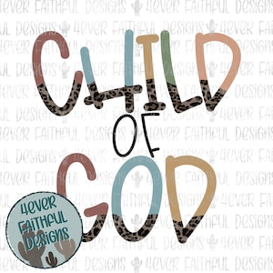 Kind Gottes Design, Süßes christliches Shirt, LeopardEnDruck Christliches Shirt Design, PNG Datei, Sublimation Digitales Design, Digitaler Download