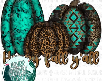 Western Pumpkins, Happy Fall Y'all design, Fall PNG with Pumpkins, Cute Fall PNG, PNG file, Sublimation Digital Download