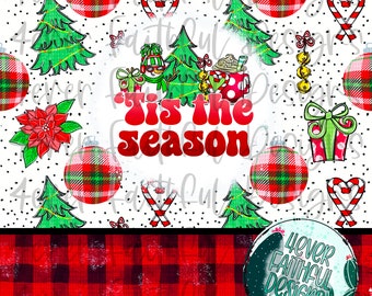 Tis the season PNG,  Christmas Tumbler Design, Christmas Tumbler PNG, Christmas png, Tumbler png, Holiday Tumbler PNG file, Digital Download