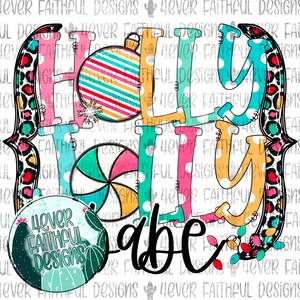 Holly Jolly Babe, Cute Christmas Digital Design, Christmas Shirt PNG, PNG file, Sublimation Digital Download, Digital Design