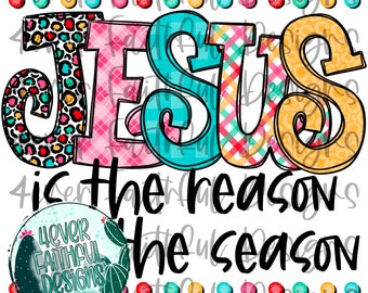 Jesus is the reason for the season Shirt Design, Christian Christmas PNG, Cute Christmas Manger Digital Design, PNG file, Digital Download