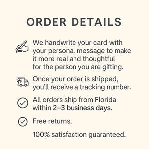 May include: A graphic with the heading ORDER DETAILS in dark gray text on a light cream background. It lists service information including handwritten cards, tracking numbers, shipping from Florida in 2-3 business days, free returns, and satisfaction.