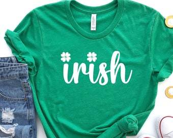Irish Shirt, St. Patrick's Day Shirt, St. Patrick's Day T-Shirt for Women, St. Patrick's Shirt for Men, Luck of the Irish,Shamrock Tee Shirt