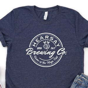 Hearsay Brewing Co Shirt, Johnny Depp Hearsay Shirt,Home of The Mega Pint,Justice for Johnny Depp Shirt,Johnny Depp Court,Happy Hour Anytime