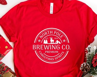 North Pole Brewing Co Shirt, Christmas Spirits Shirt, Brewing Co Shirt, Premium Christmas Holiday Spirit Shirt, North Pole Christmas Shirt