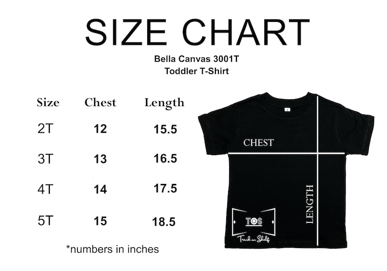 May include: Size chart for Bella Canvas 3001T Toddler T-Shirt. The chart shows chest and length measurements in inches for sizes 2T, 3T, 4T, and 5T.