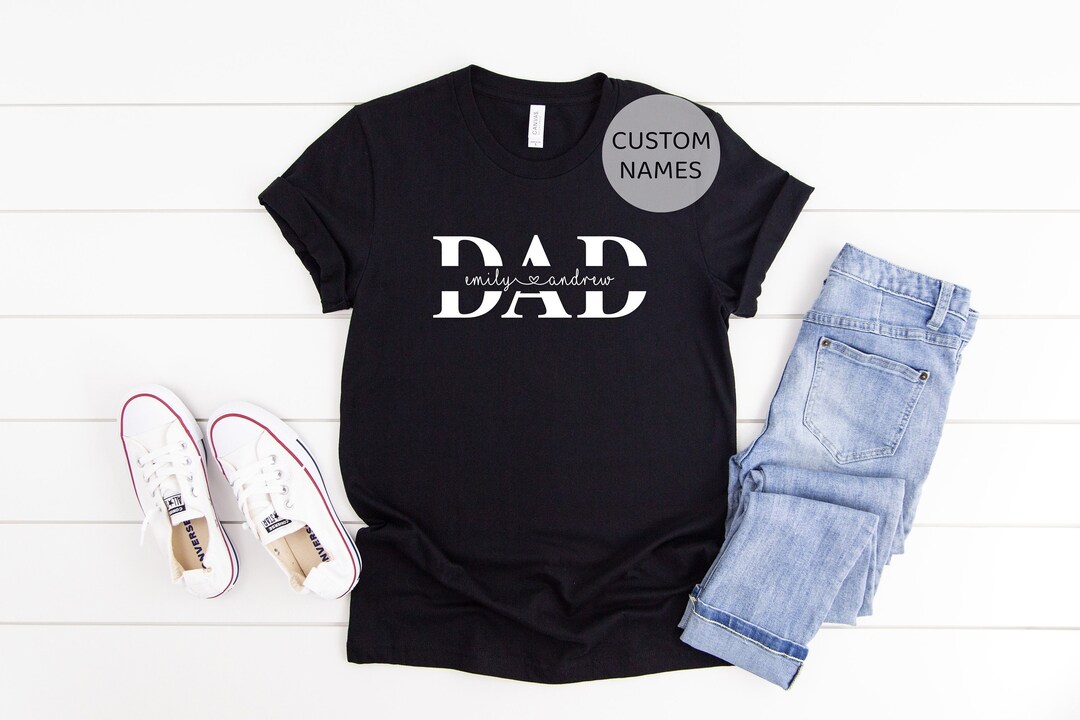 Custom Dad Shirt, Dad Shirt With Kids Names, Dad and Kids Shirt, Father ...