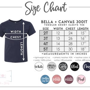 May include: Size chart for Bella + Canvas 3001T toddler short sleeve tee. The chart shows measurements in inches for width, chest, and length for sizes 2T, 3T, 4T, and 5T.