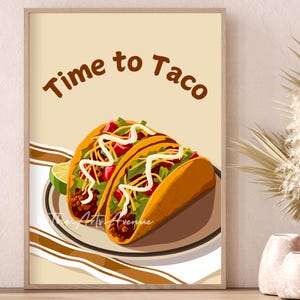 Zeit für Taco Druck, Taco Poster, Lebensmittel Druck, Mexiko Essen, Küche Wandkunst, Küche Dekor, Modernes Essen Digitaldruck, Hispanic Art Latein Kunst